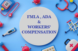 FMLA, ADA and Workers' Comp Overlap Guidance for all Employers