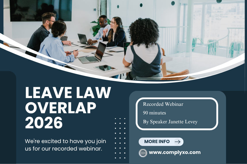 FMLA, ADA and Workers Comp Overlap Guidance 2026
